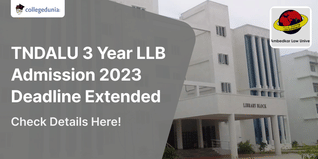 TNDALU 3 Year LLB Admission 2023 Deadline Extended till August 20; Know How to Apply Here